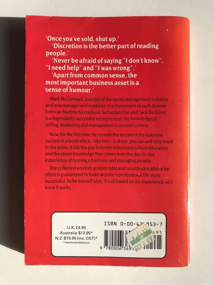 What They Don't Teach You at Harvard Business School by Mark McCormack