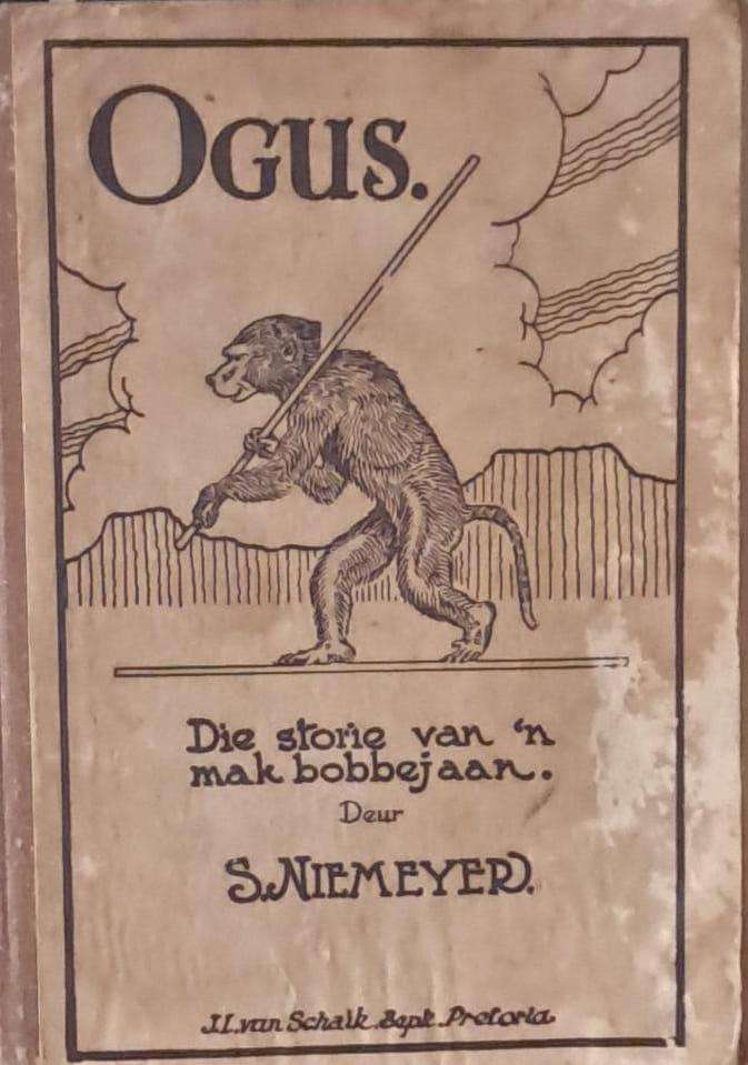 Ogus die  storie van n mak Bobbejaan