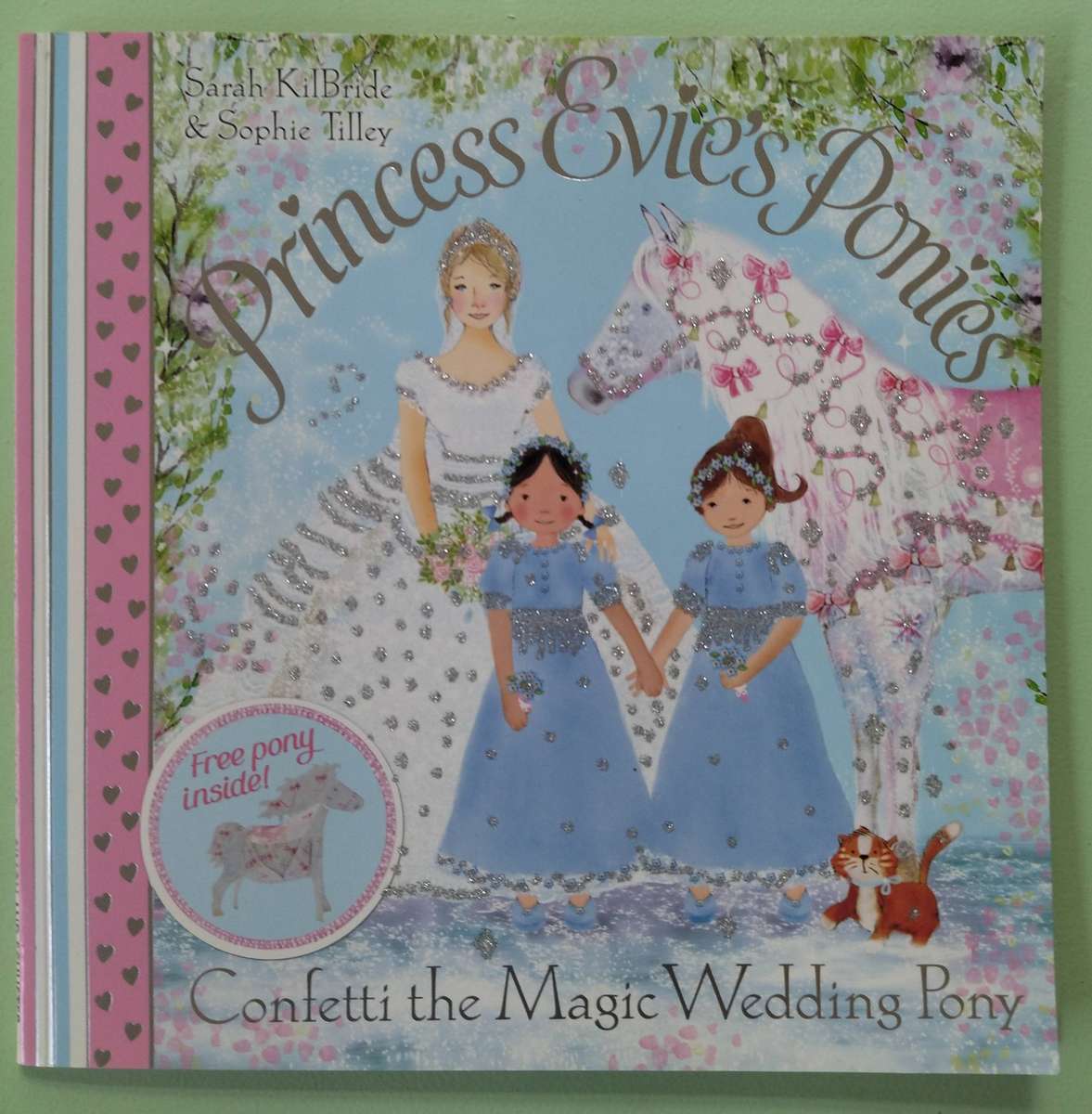 Princess Evie's Ponies: Confetti the Magic Wedding Pony