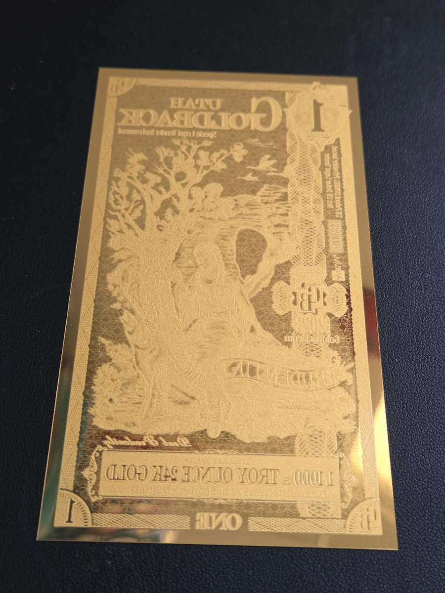 24ct Goldbacks - Utah (3 x availabl).