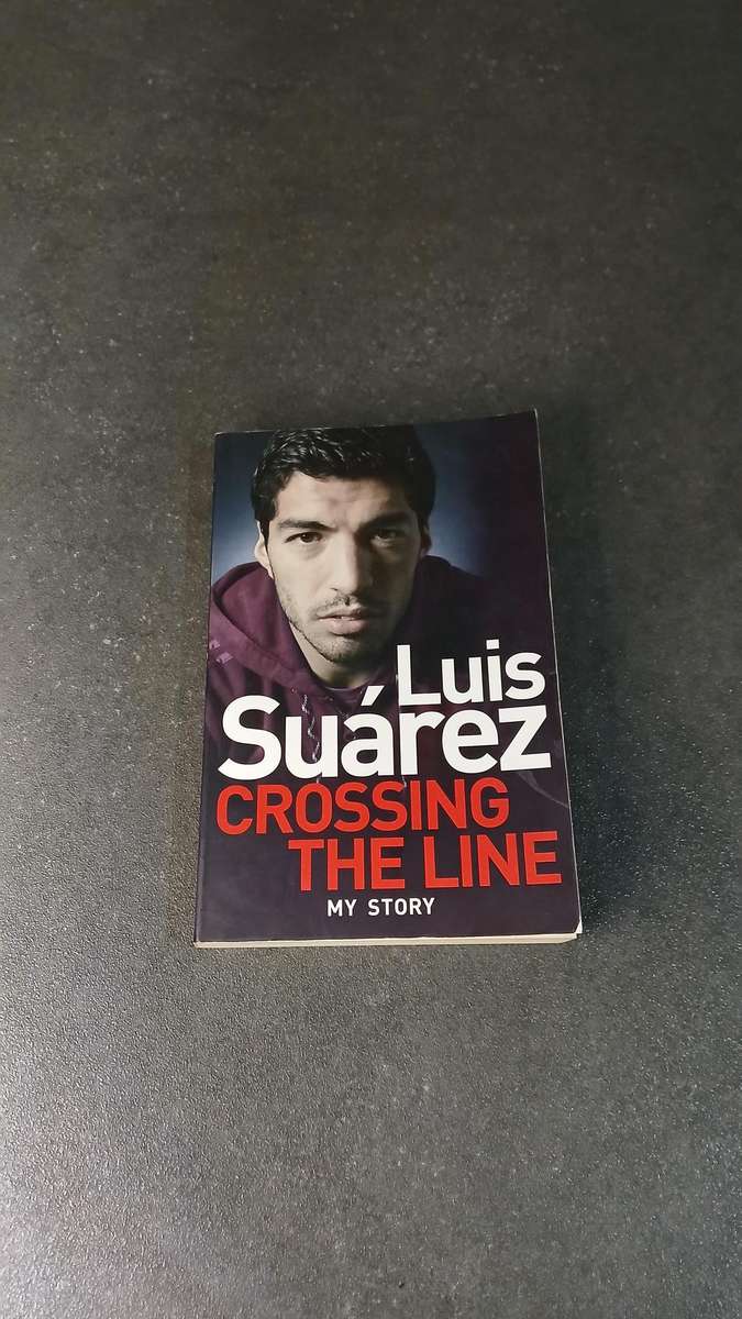 Luis Suarez - My Story: Crossing the Line