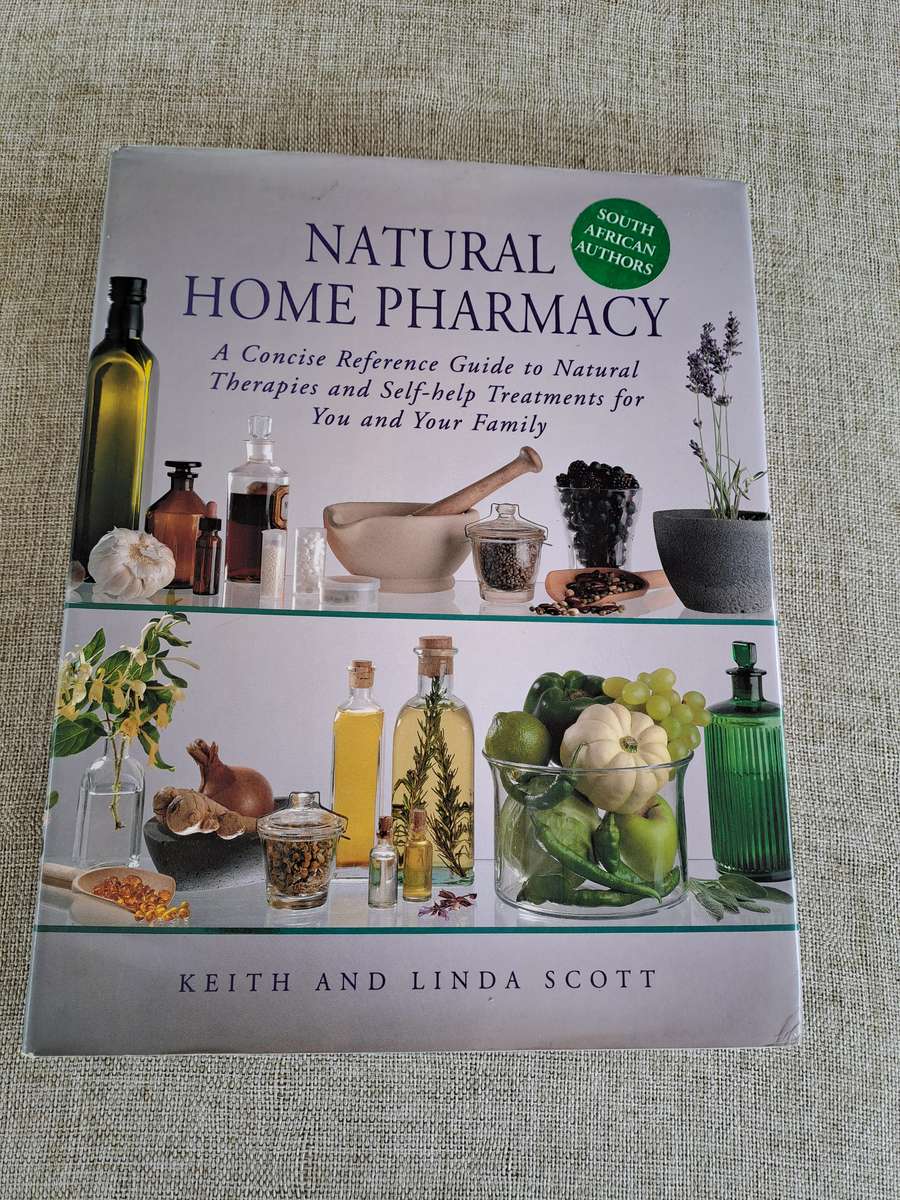 Natural Home Pharmacy - Keith & Linda Scott
