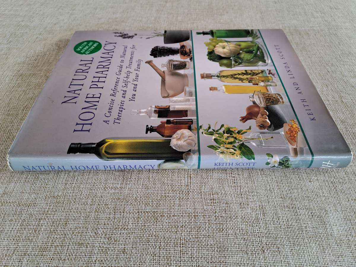 Natural Home Pharmacy - Keith & Linda Scott
