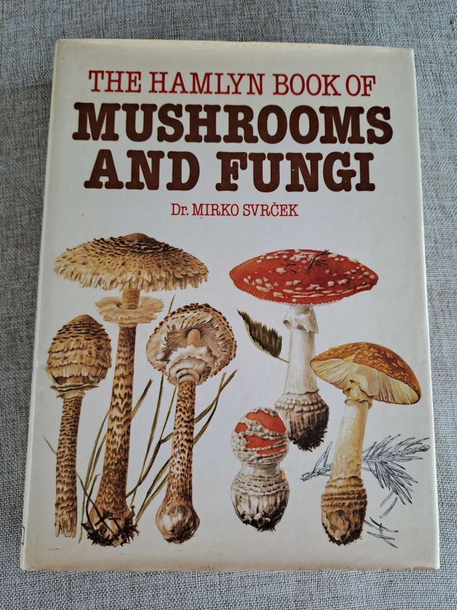 The Hamlyn Book of Mushrooms and Fungi