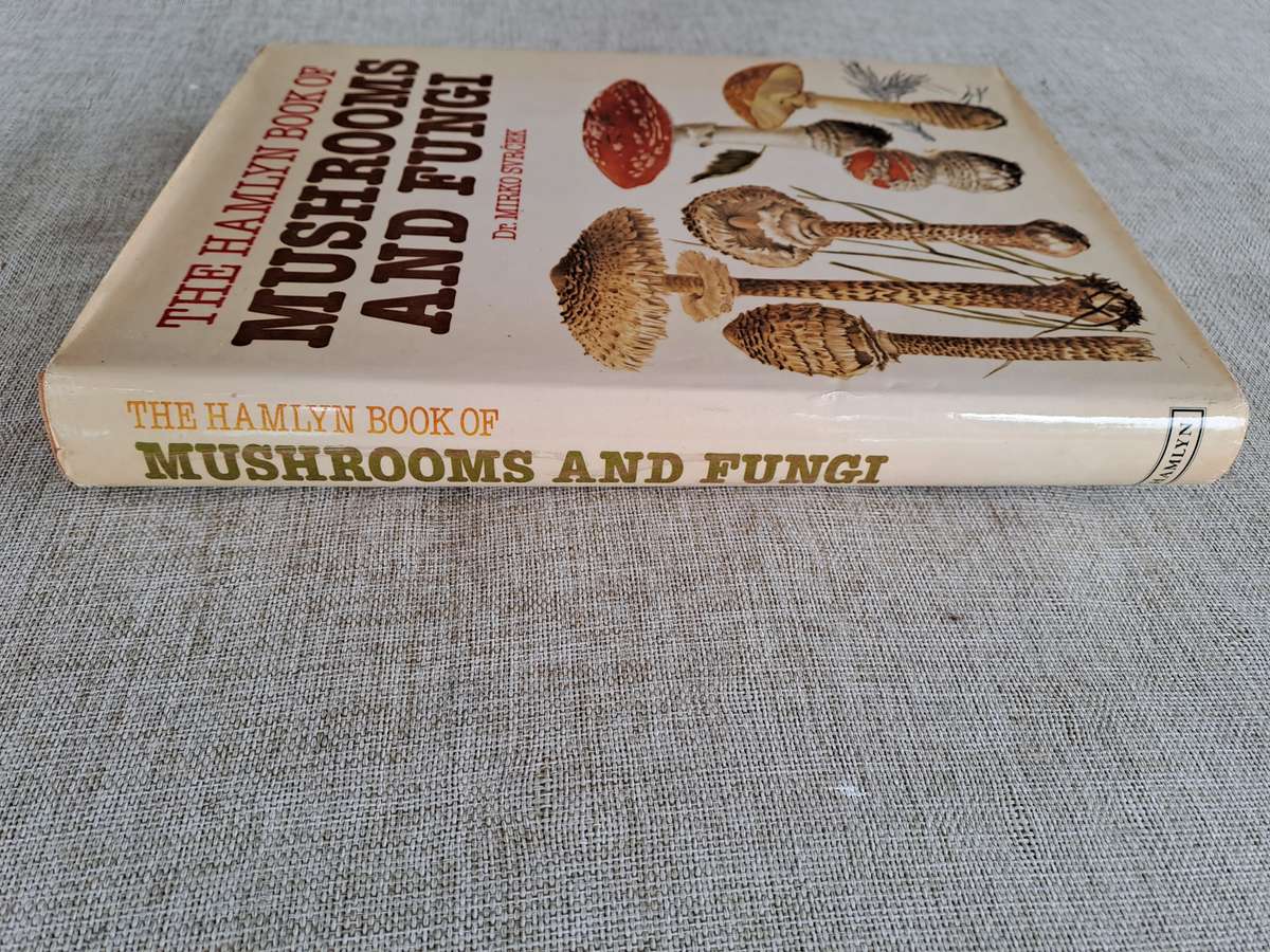 The Hamlyn Book of Mushrooms and Fungi