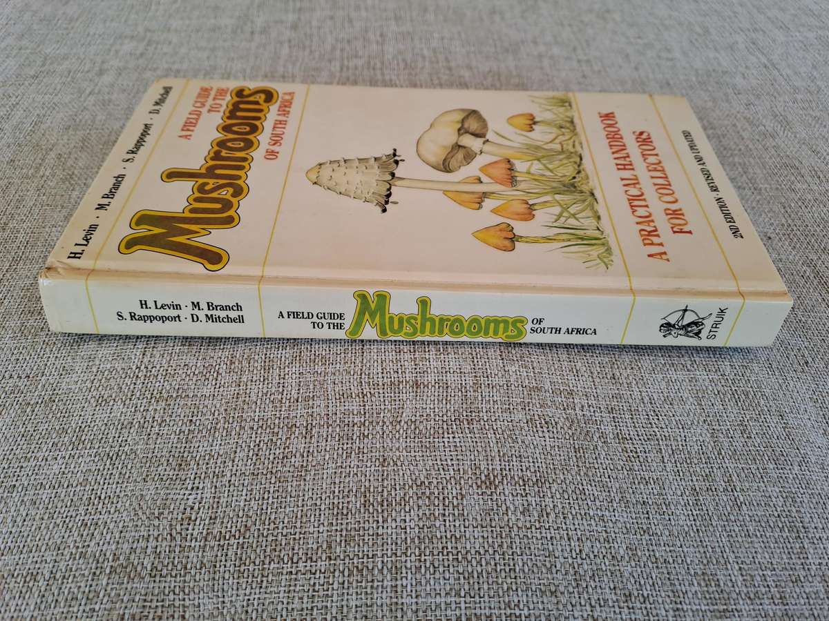 A Field Guide to the Mushrooms of South Africa  2nd Edition