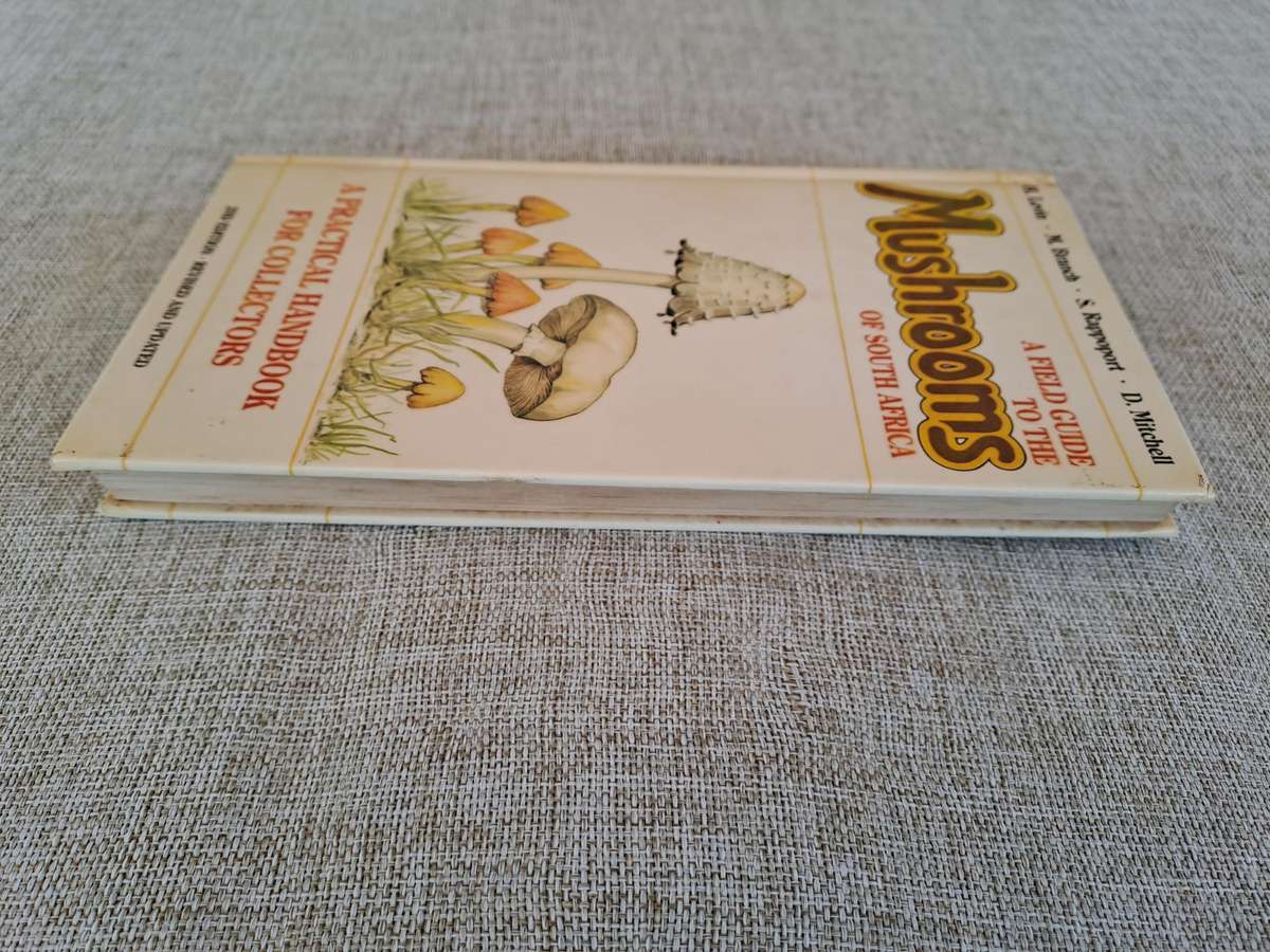 A Field Guide to the Mushrooms of South Africa  2nd Edition