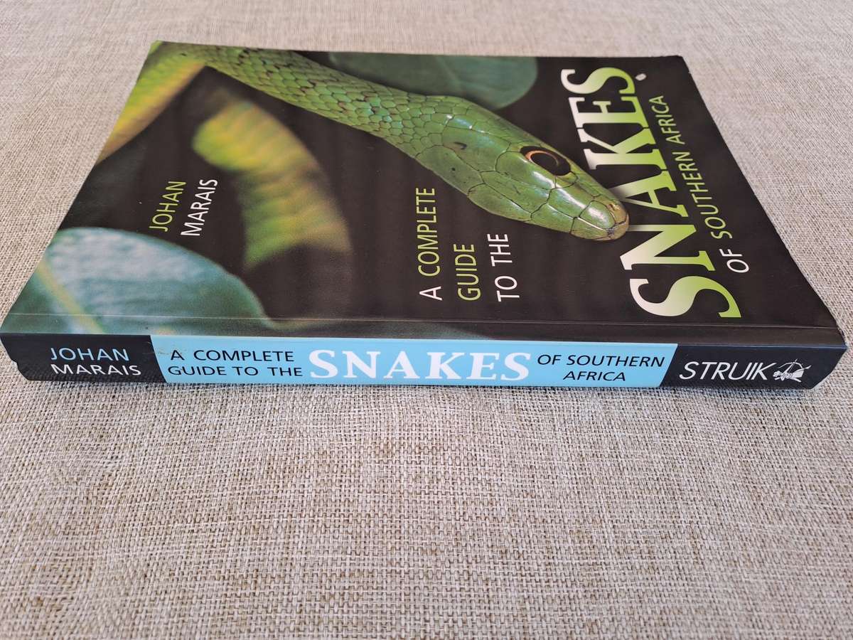 A Complete Guide to the Snakes of Southern Africa 2nd Edition - Johan Marais