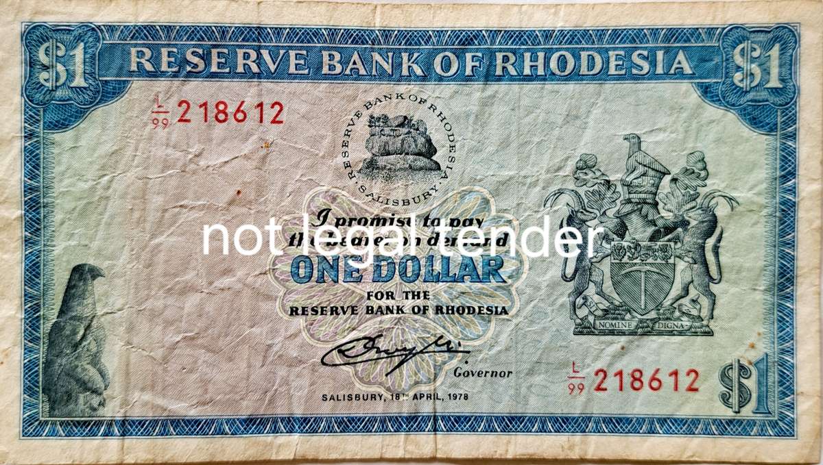 ONE DOLLARS RESERVE BANK OF RHODESIA BANKNOTES SERIAL NO :L99-218612