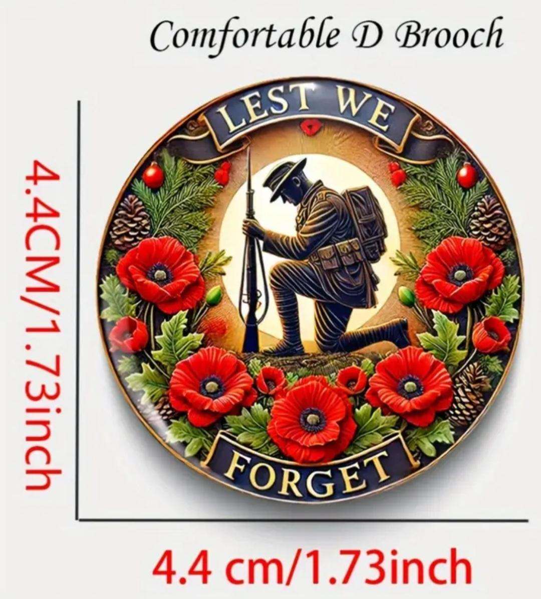 Lest We Froget Remembrance DAY Brooch.
