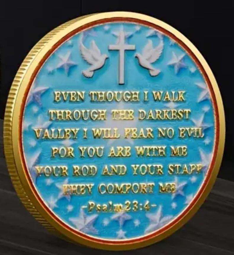 Strength in Darkness Faith over Fear. Gold Plated Commemorative Coin New in Capsule. " Psalm 23:4