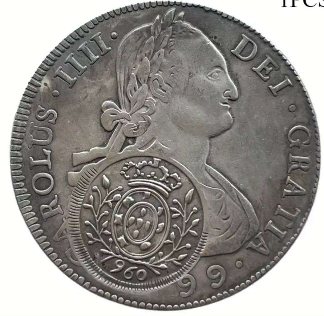 Vintage Spanish Charles IV Commemorative Coin  " Crown Size Coin "