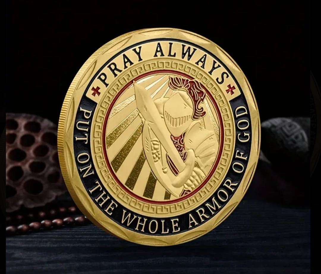 Armor of God  Commemorative Coin.  " Pray Always " New in Capsule."