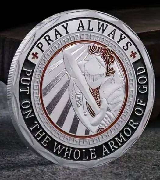 Armor of God  Commemorative Coin.  " Pray Always " New in Capsule.