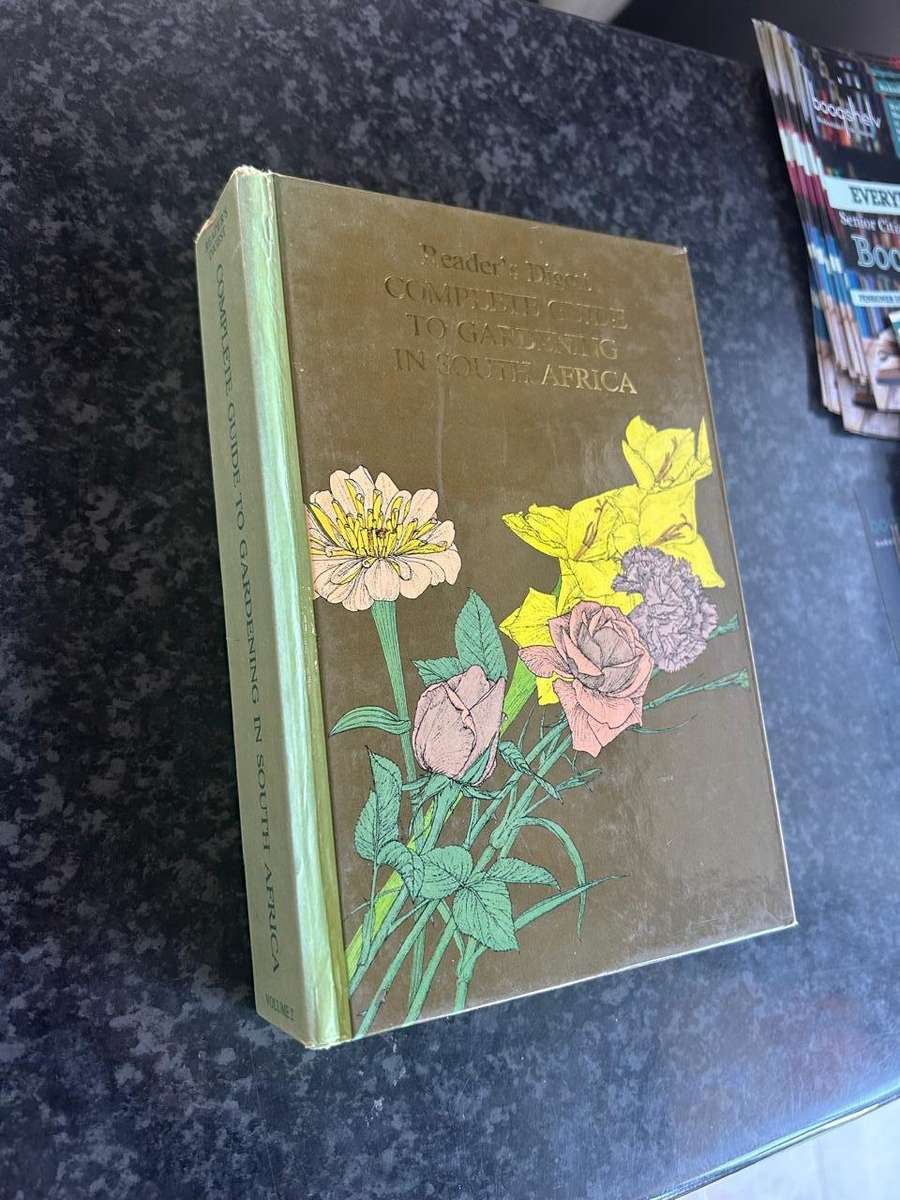 Reader's Digest - Complete Guide to Gardening in South Africa Vol. 1 & 2