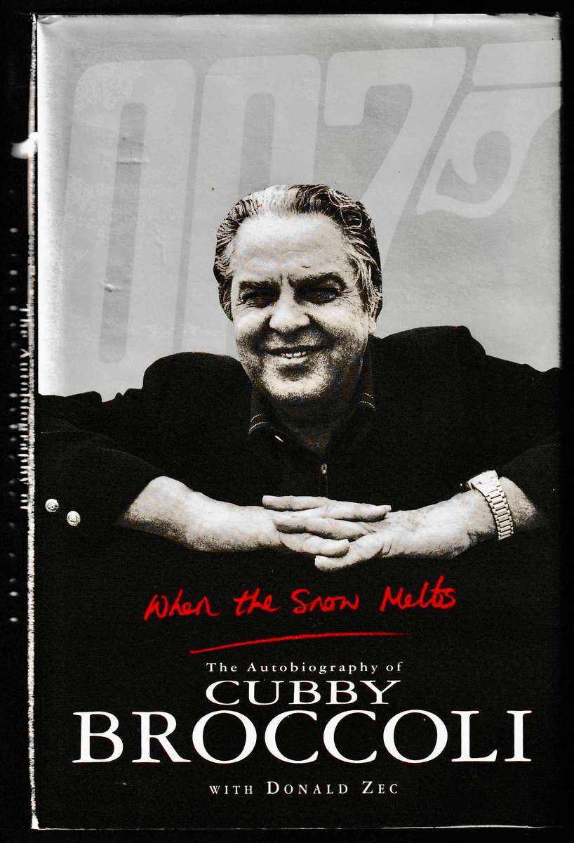 Cubby Broccoli Autobiography- When The Snow Melts- James Bond Movies Producer