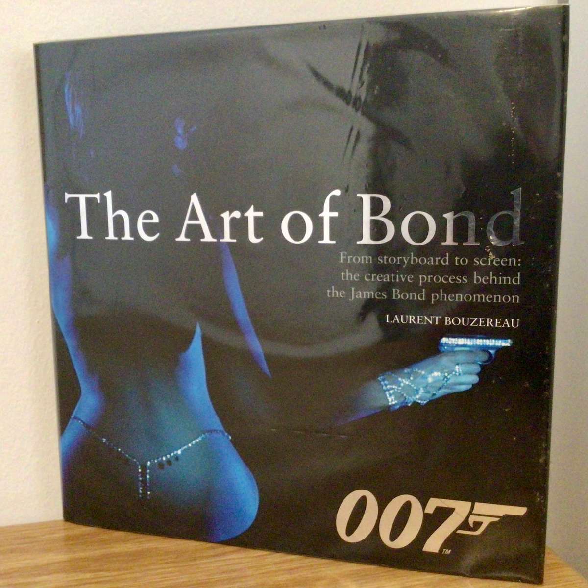 Hardcover Book THE ART OF BOND by Laurent Bouzereau