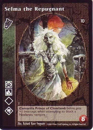 Selma the Repugnant x1 Nosferatu TAE VTES Jyhad
