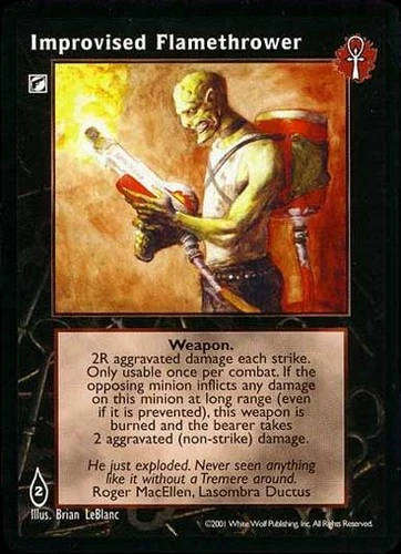 Improvised Flamethrower x1 BL 3rd Ed LoB VTES Jyhad