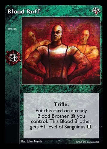 Blood Buff x1 Lost Kindred LK VTES Jyhad
