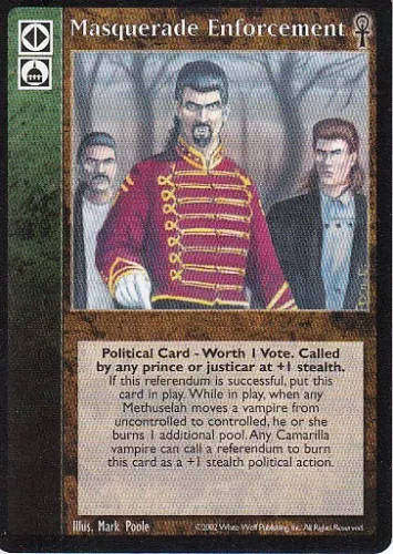 Masquerade Enforcement x1 CE VTES Jyhad