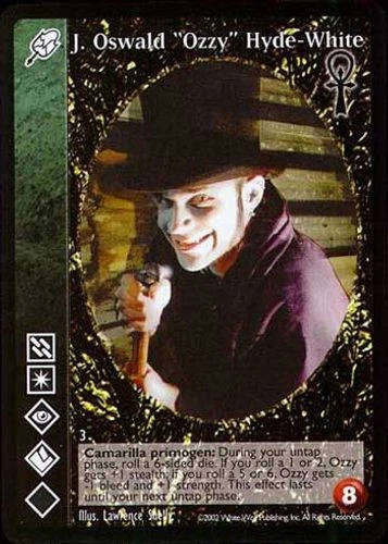J. Oswald "Ozzy" Hyde-White x1 Malkavian CE VTES Jyhad