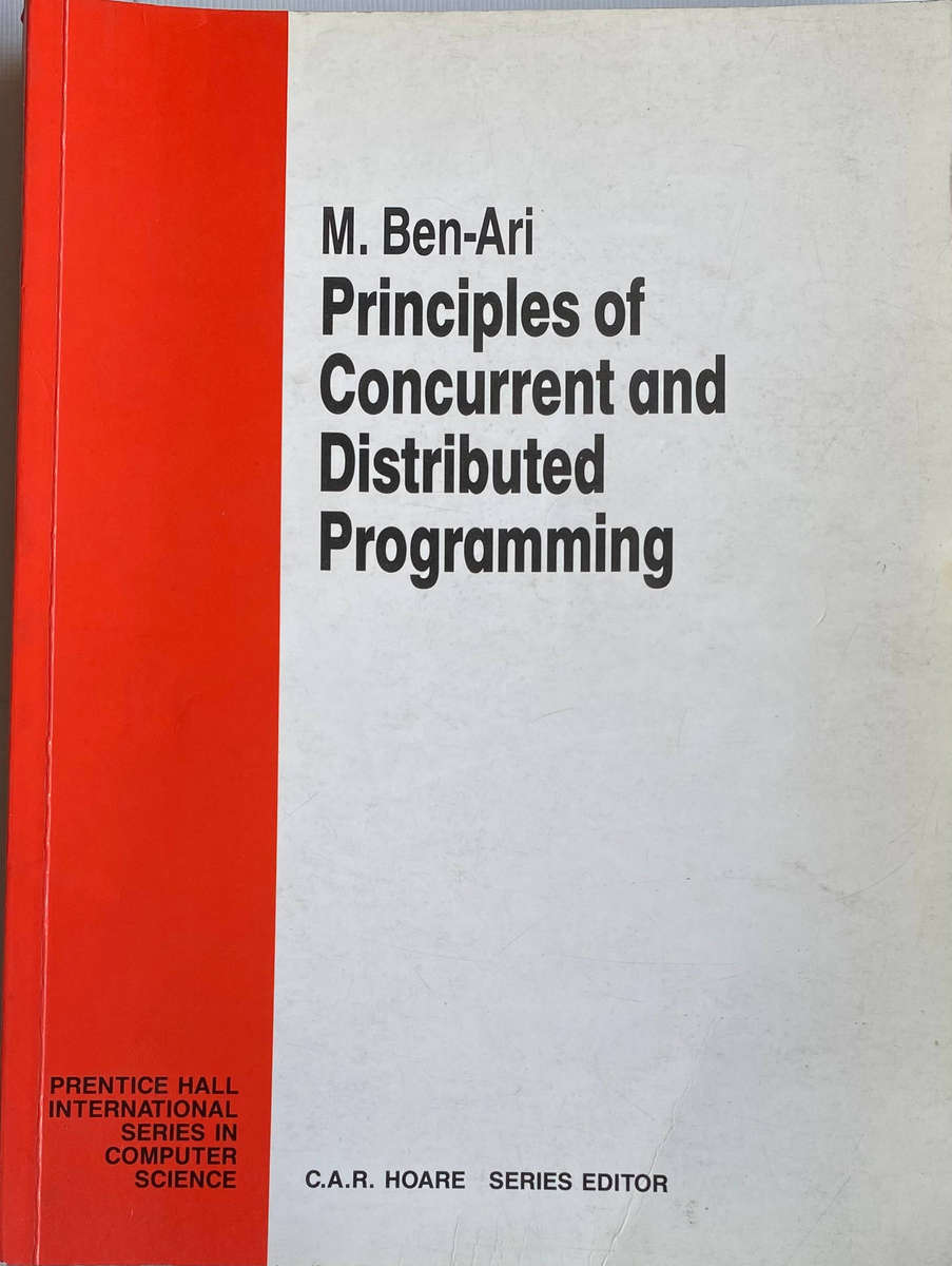 Principles of Concurrent and Distributed Programing - M,Ben-Ari