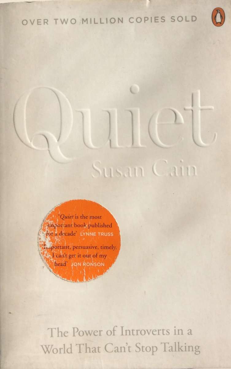 Quiet - The Power of Introverts in a World That Can't Stop Talking - Susan Cain