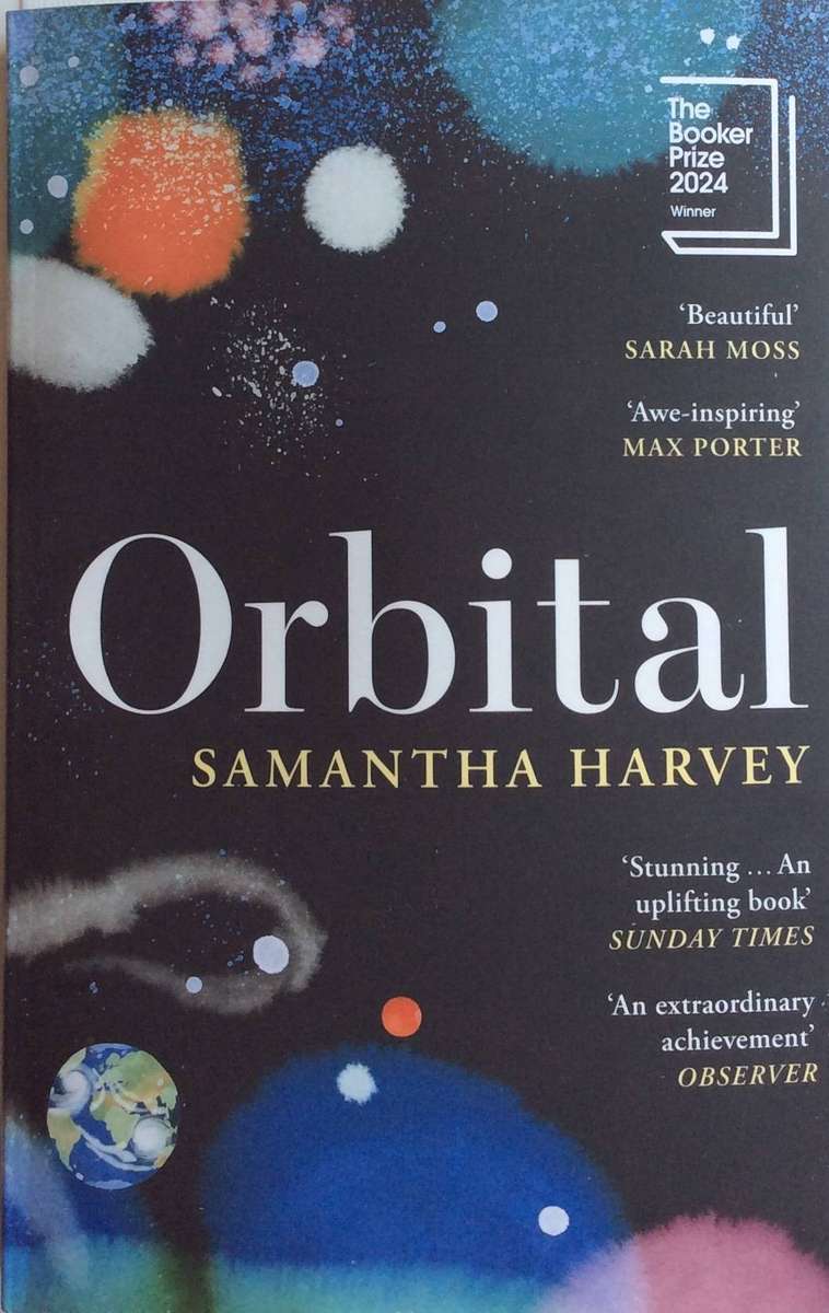 Orbital - Samantha Harvey