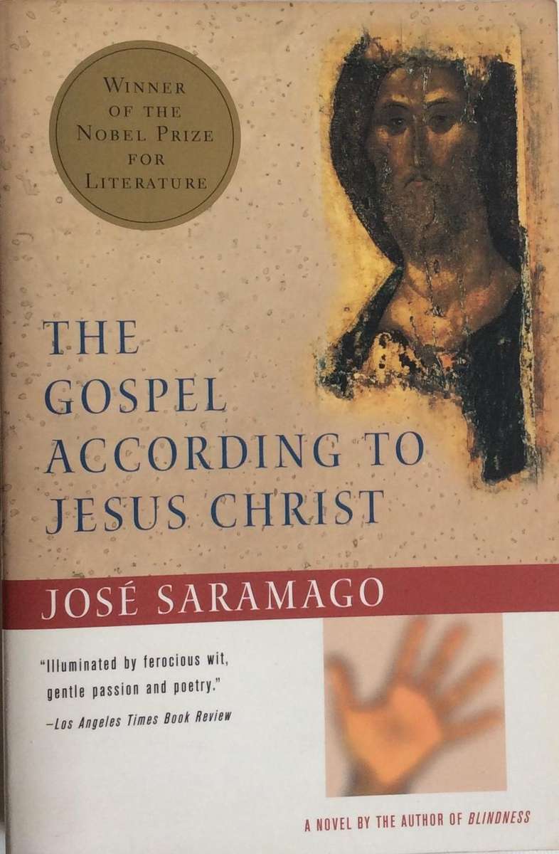 The Gospel According to Jesus Christ by José Saramago