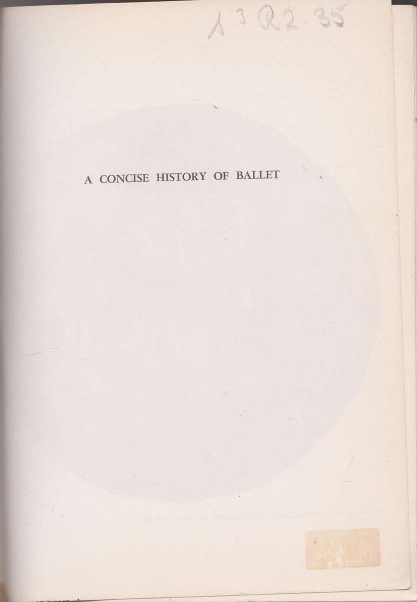 A concise history of ballet - F. Reyna