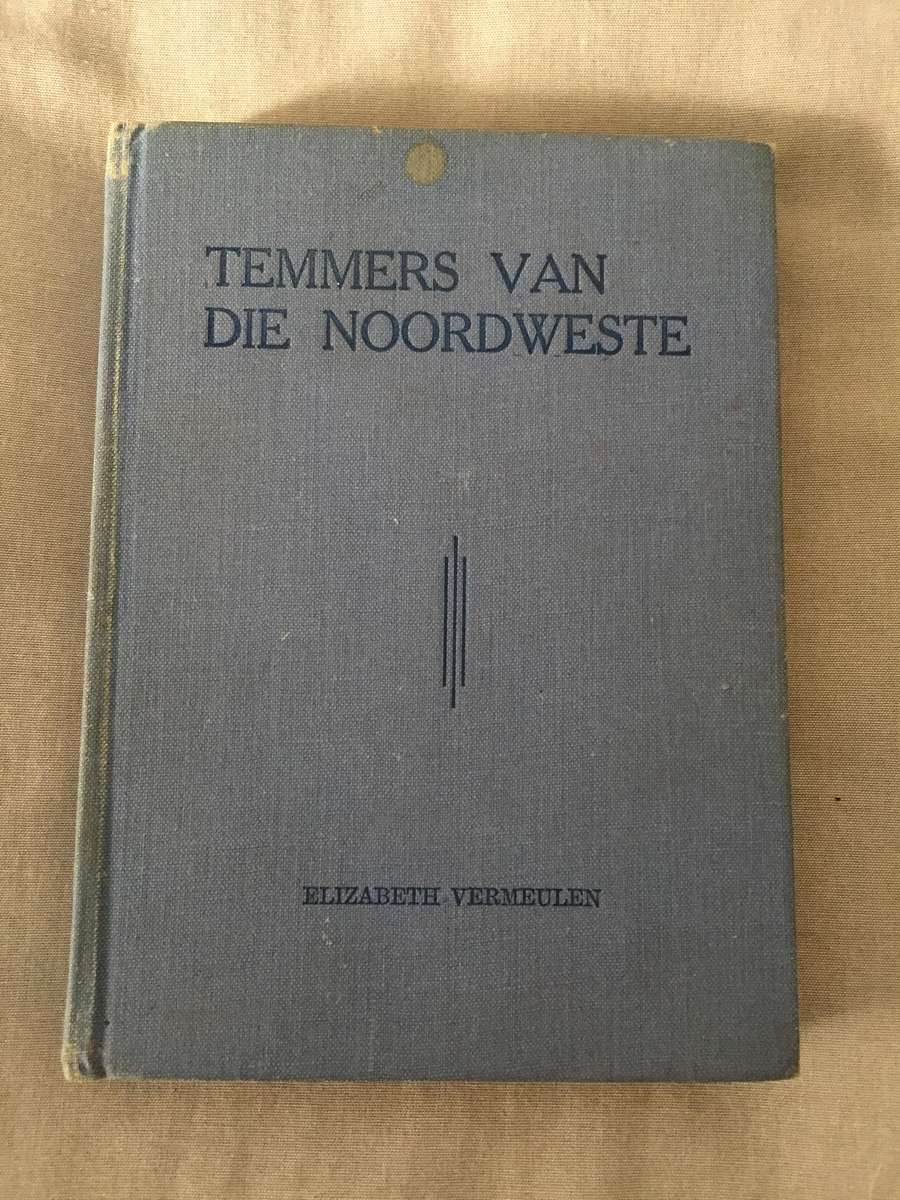 Temmers van die Noordweste - Elizabeth Vermeulen
