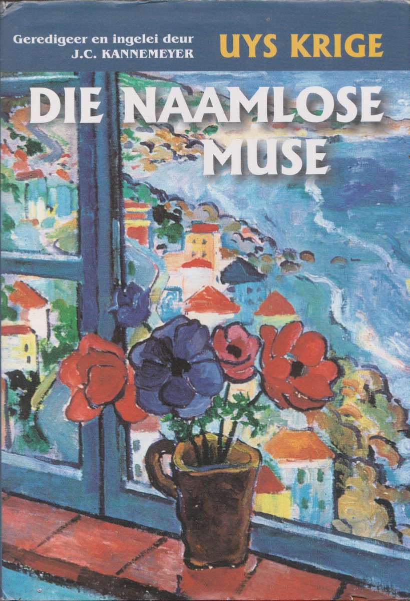 Naamlose Muse - Uys Krige