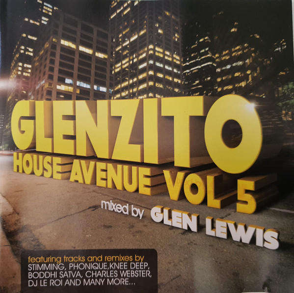 Glen Lewis  Glenzito House Avenue Vol.5
