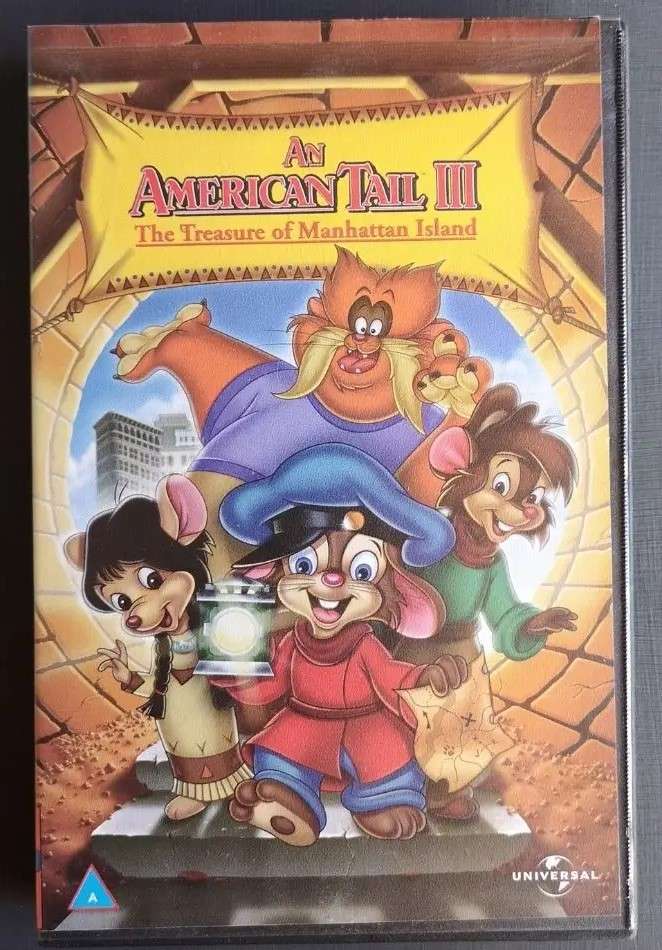 An American Tail 3: The treasure of Manhattan Island (VHS)