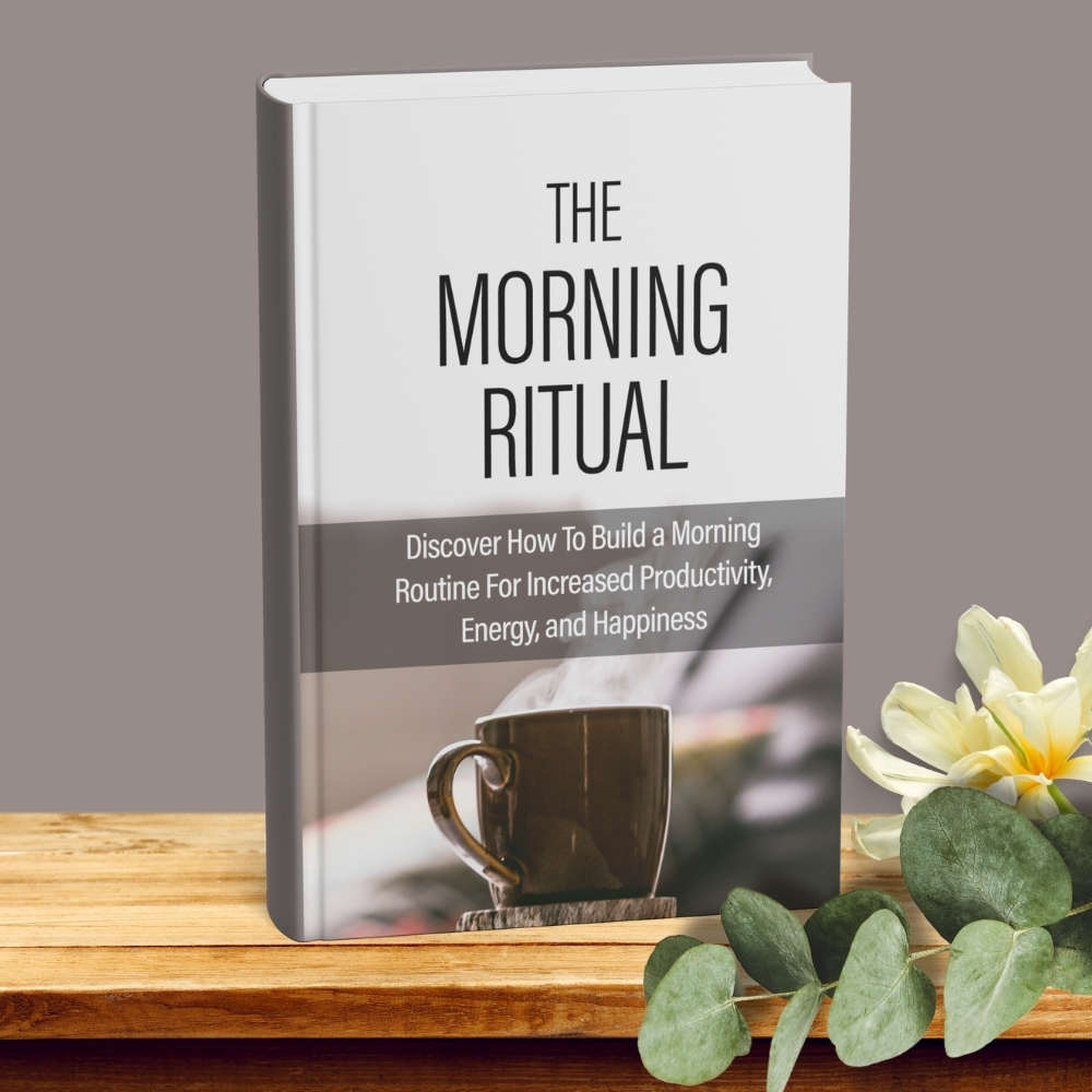 The Morning Ritual (Ebook, 50 pages)