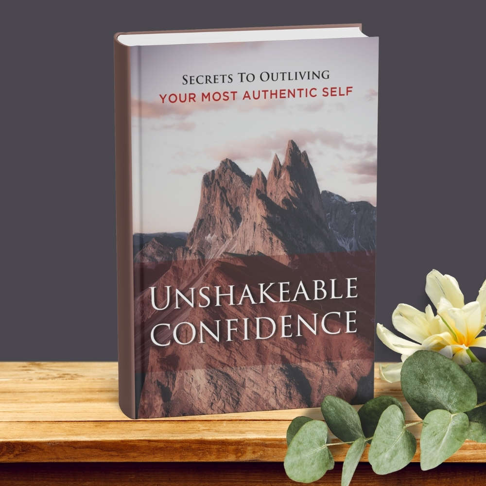 Unshakeable Confidence (Ebook, 72 pages)