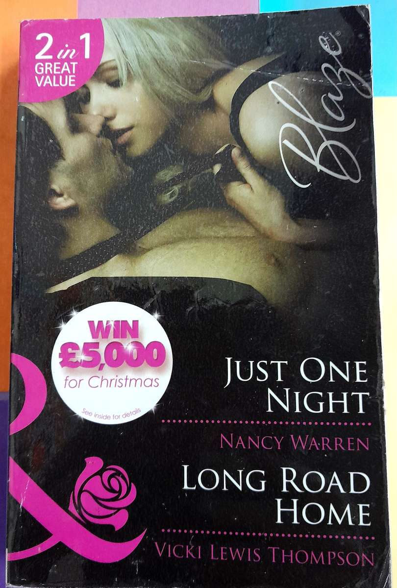 Just one night and Long Road Home 2 in one Harlequin