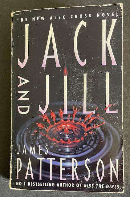 JAMES PATTERSON -  JACK AND JILL
