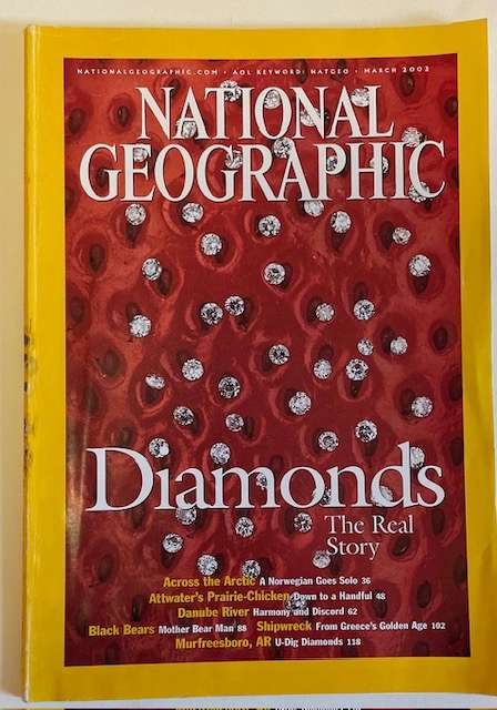 NATIONAL GEOGRAPHIC MAGAZINE, March 2002. DIAMONDS - THE REAL STORY