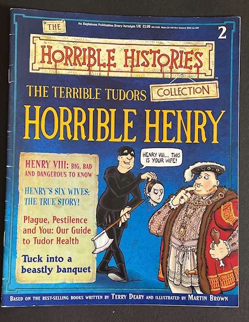 The Terrible Tudors - Horrible Henry - The Horrible Histories Collection. #2