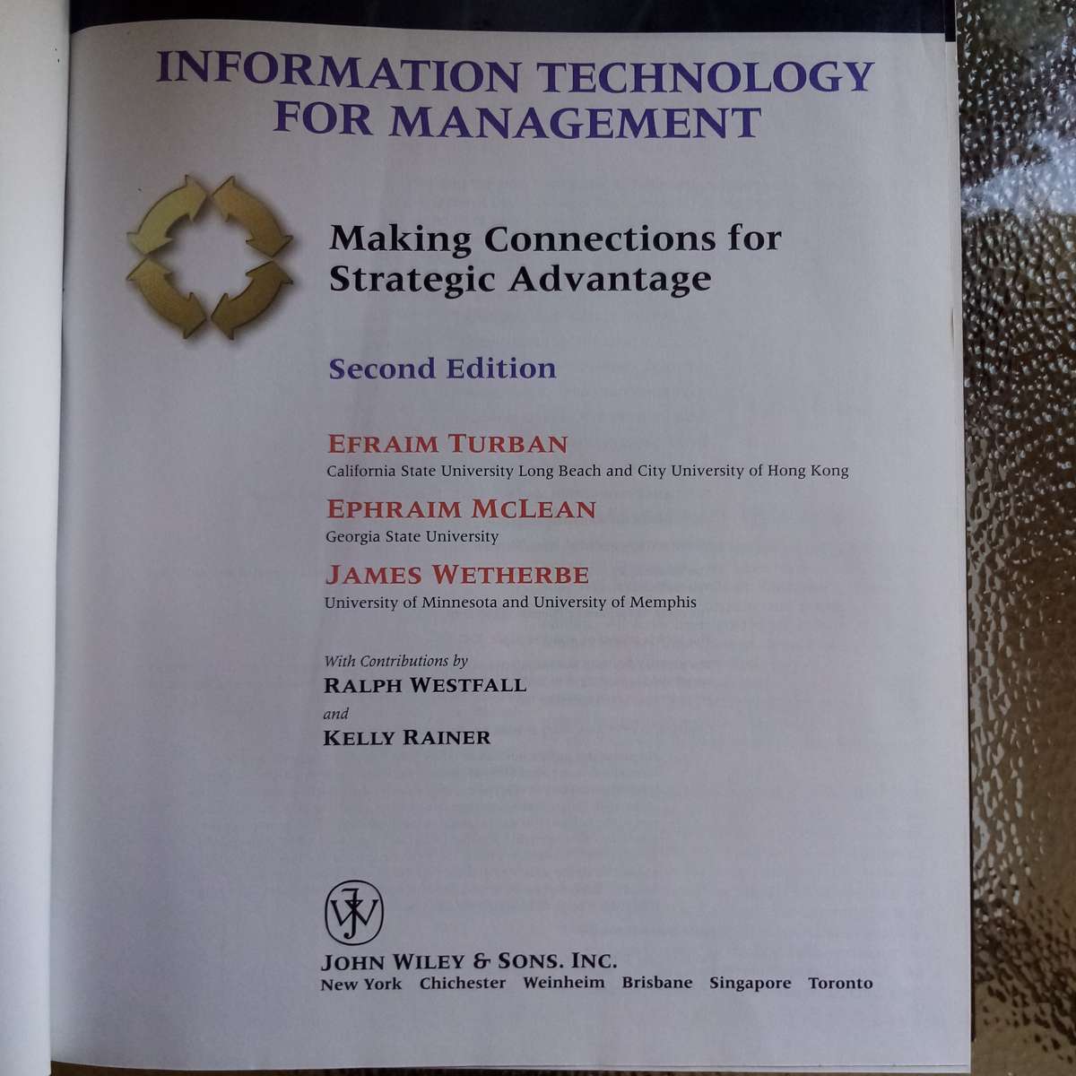 Information Technology for Management: Making Connections for Strategic Advantage - Essential IT Tex