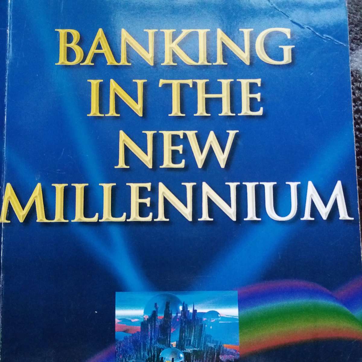 Banking in the New Millennium: Innovations and Challenges in Modern Finance