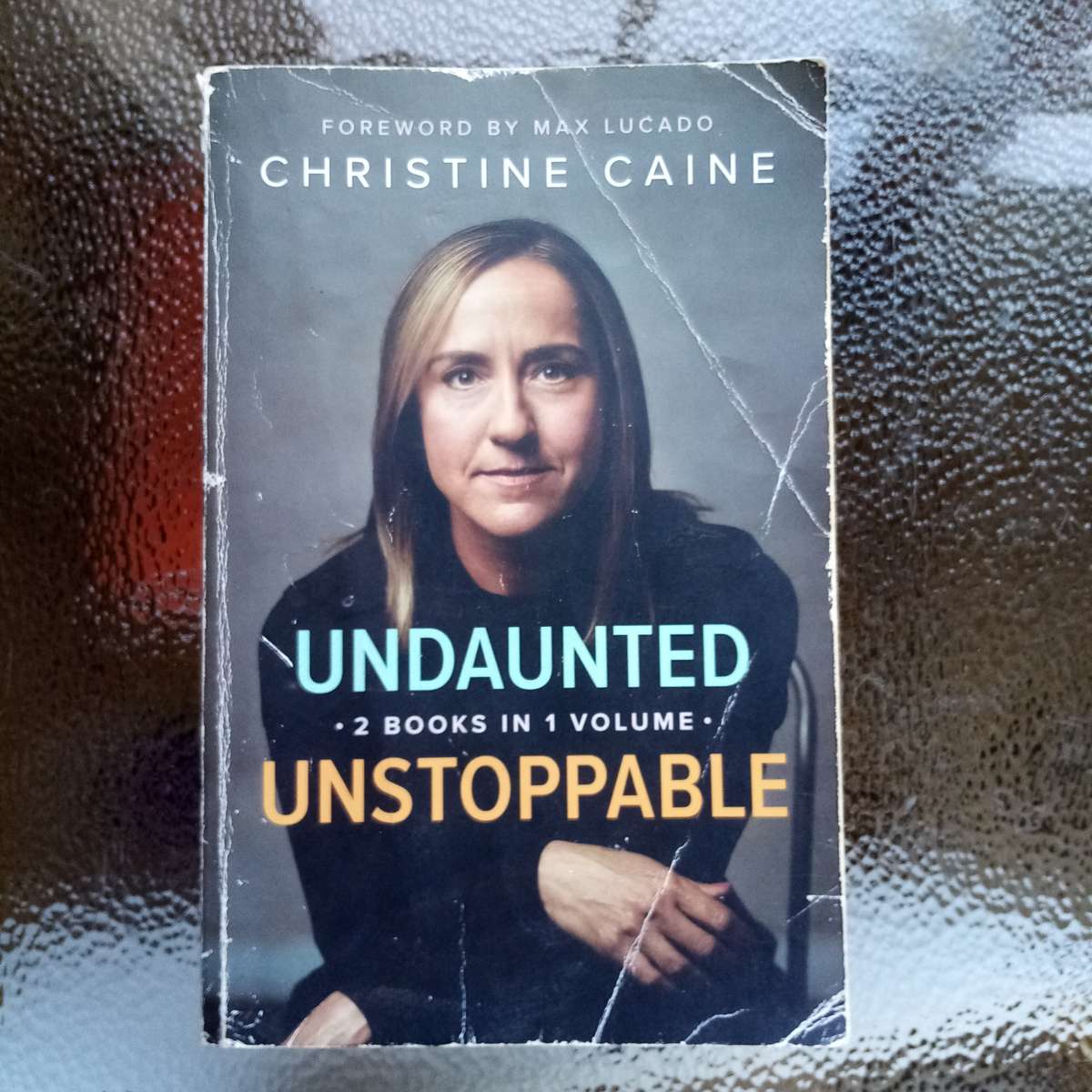 Undaunted. Unstoppable. (2-in-1) by Christine Caine - Empowering Personal Journey