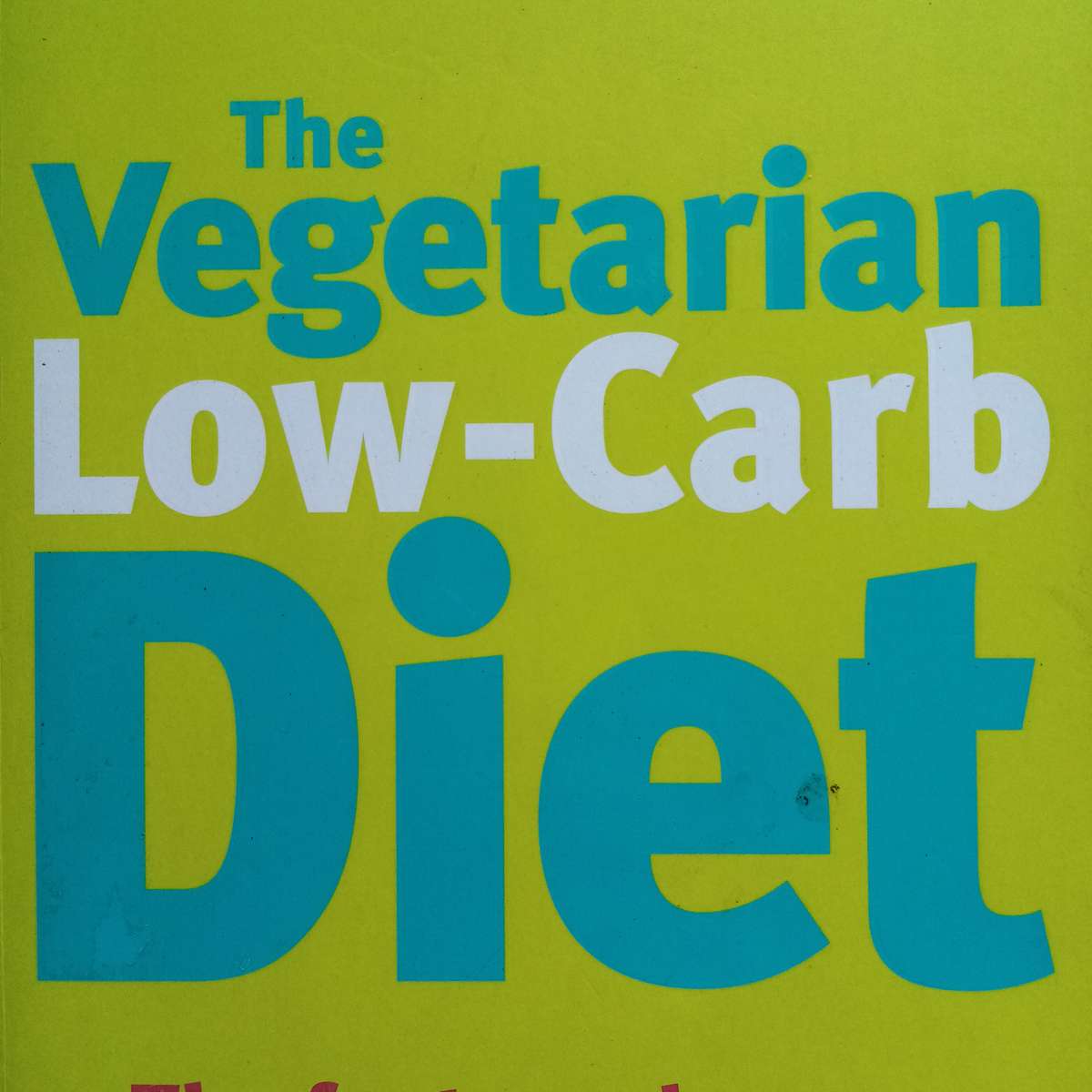 The Vegetarian Low-Carb Diet Cookbook by Rose Elliot - Delicious Healthy Recipes