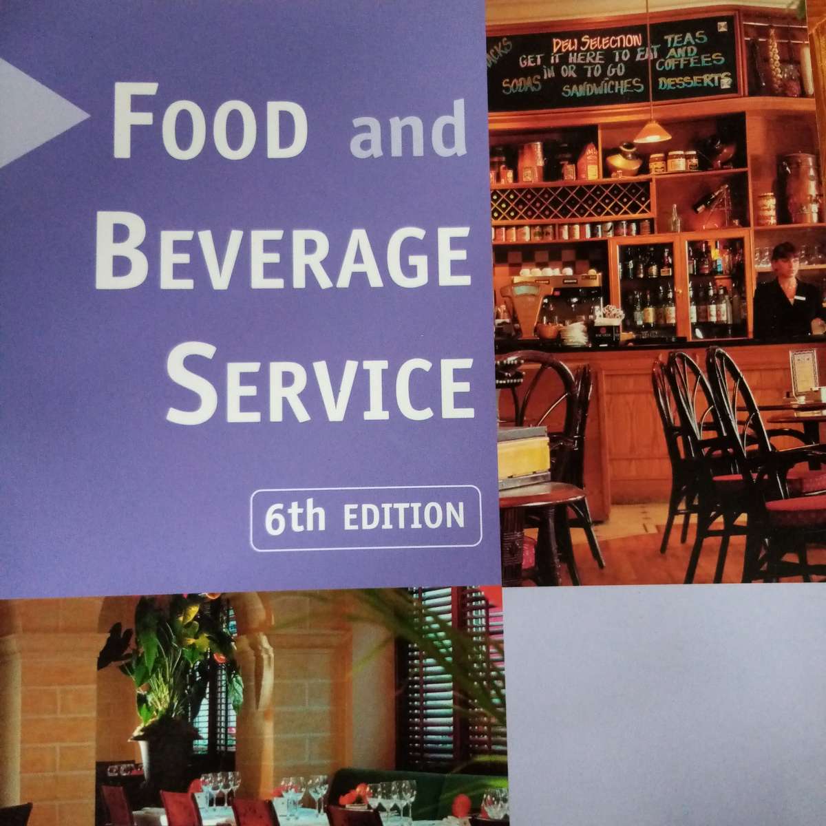 Food and Beverage Service, 6th Edition - Comprehensive Guide for Hospitality Professionals