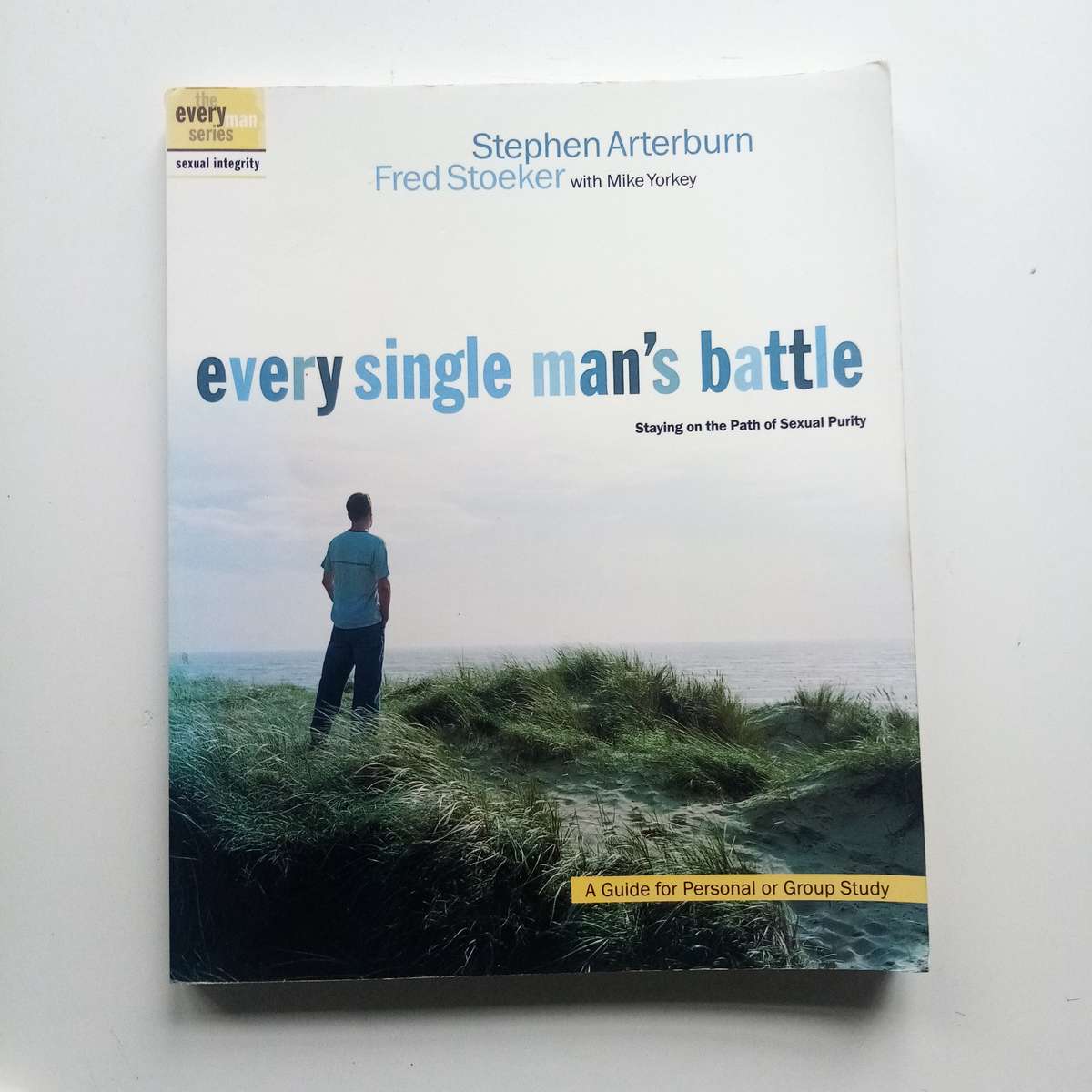 Every Single Man's Battle - Staying on the Path of Sexual Purity