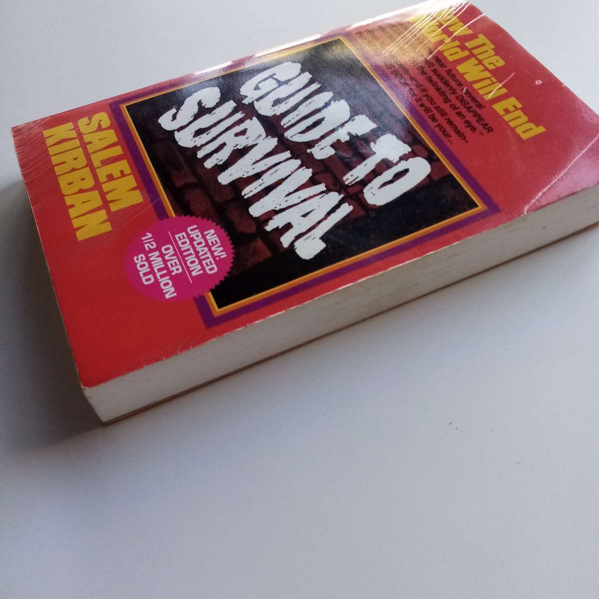 How the World Will End: Guide to Survival by Salem Kirban - Prepare for the Unpredictable