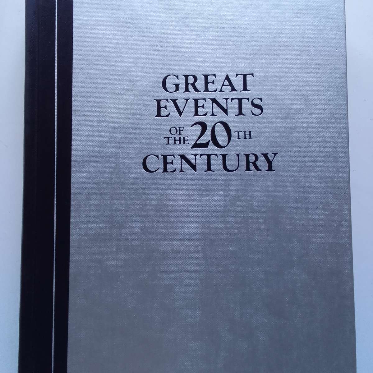 Great Events of the 20th Century  A Pictorial Chronicle of Historys Defining Moments