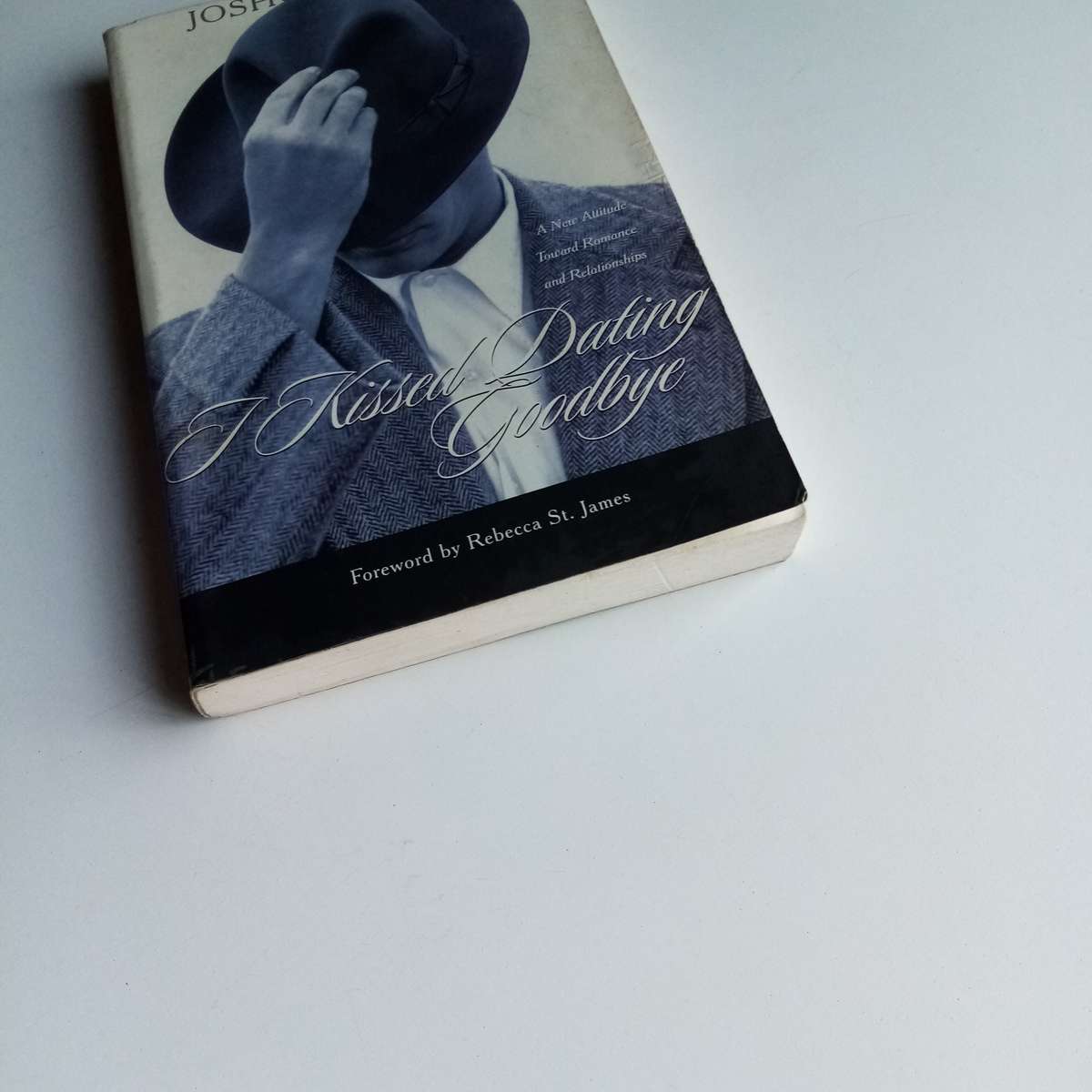 I Kissed Dating Goodbye by Joshua Harris  A New Perspective on Love & Relationships